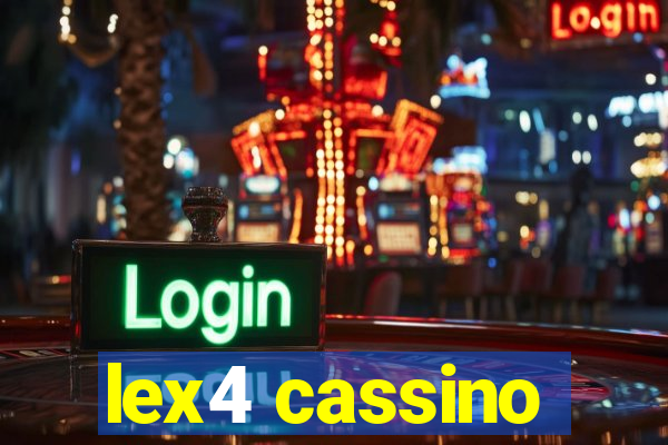 lex4 cassino